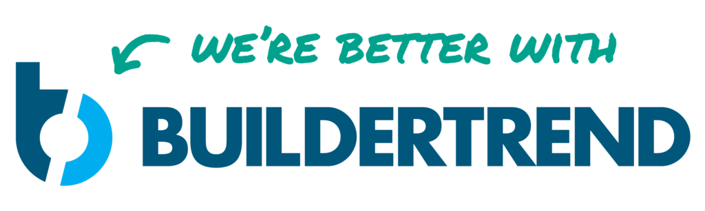 We are better with Buildertrend